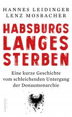 Cover-Bild Habsburgs langes Sterben