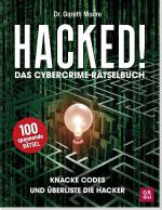 Cover-Bild Hacked! Das Cybercrime-Rätselbuch