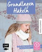 Cover-Bild Häkeln kompakt – Grundlagen Häkeln. Mit Video-Anleitungen zu allen Techniken