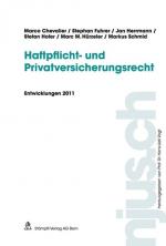 Cover-Bild Haftpflicht- und Privatversicherungsrecht, Entwicklungen 2011