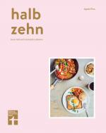 Cover-Bild halb zehn - das Frühstückskochbuch