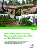 Cover-Bild Halboffene Verbundkorridore: Ökologische Funktion, Leitbilder und Praxis-Leitfaden