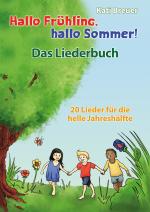 Cover-Bild Hallo Frühling, hallo Sommer! 20 Lieder für die helle Jahreshälfte