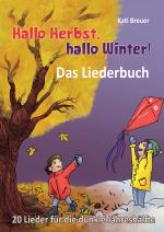 Cover-Bild Hallo Herbst, hallo Winter! 20 Lieder für die dunkle Jahreshälfte