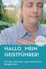 Cover-Bild Hallo, mein Geistführer!