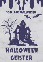 Cover-Bild Halloween Geister - 100 Ausmalbilder