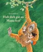 Cover-Bild Halt dich gut an Mama fest