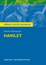 Cover-Bild Hamlet von Wiliam Shakespeare. Textanalyse und Interpretation mit ausführlicher Inhaltsangabe und Abituraufgaben mit Lösungen.