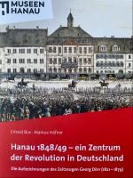 Cover-Bild Hanau 1848/1849 - ein Zentrum der Revolution in Deutschland
