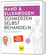 Cover-Bild Hand & Ellenbogen Schmerzen selbst behandeln