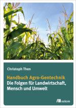 Cover-Bild Handbuch Agro-Gentechnik