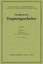 Cover-Bild Handbuch der Dogmengeschichte / Bd III: Christologie - Soteriologie - Mariologie. Gnadenlehre / Christologie
