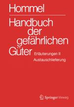 Cover-Bild Handbuch der gefährlichen Güter. Erläuterungen II. Austauschlieferung, Dezember 2017