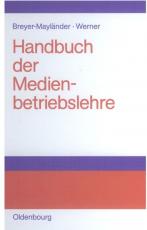 Cover-Bild Handbuch der Medienbetriebslehre