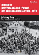 Cover-Bild Handbuch der Verbände und Truppen des deutschen Heeres 1914-1918, Teil VI, Band 2