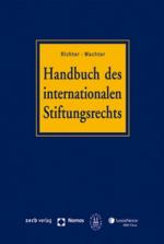 Cover-Bild Handbuch des internationalen Stiftungsrechts (mit CD-ROM)