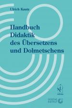 Cover-Bild Handbuch Didaktik des Übersetzens und Dolmetschens