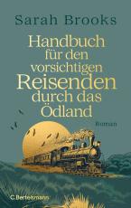 Cover-Bild Handbuch für den vorsichtigen Reisenden durch das Ödland