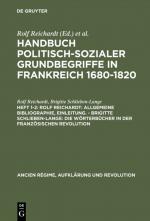 Cover-Bild Handbuch politisch-sozialer Grundbegriffe in Frankreich 1680-1820 / Rolf Reichardt: Allgemeine Bibliographie, Einleitung. - Brigitte Schlieben-Lange: Die Wörterbücher in der Französischen Revolution