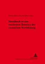 Cover-Bild Handbuch zu den modernen Theorien der russischen Wortbildung