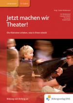 Cover-Bild Handbücher für die frühkindliche Bildung / Jetzt machen wir Theater!