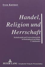 Cover-Bild Handel, Religion und Herrschaft