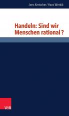 Cover-Bild Handeln: Sind wir Menschen rational?