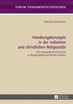 Cover-Bild Handlungskonzepte in der indischen und christlichen Religiosität