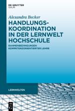 Cover-Bild Handlungskoordination in der Lernwelt Hochschule