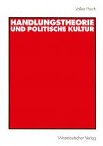 Cover-Bild Handlungstheorie und Politische Kultur