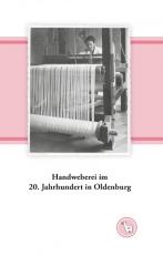 Cover-Bild Handweberei im 20. Jahrhundert in Oldenburg