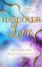 Cover-Bild Hangover Love – Beste Freunde küsst man (nicht)