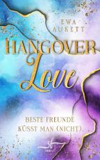 Cover-Bild Hangover Love – Beste Freunde küsst man (nicht)