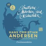 Cover-Bild Hans Christian Andersen Sämtliche Märchen und Geschichten