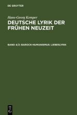 Cover-Bild Hans-Georg Kemper: Deutsche Lyrik der frühen Neuzeit / Barock-Humanismus: Liebeslyrik