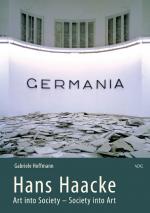 Cover-Bild Hans Haacke. Art into Society – Society into Art