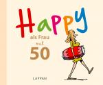 Cover-Bild HAPPY als Frau mit 50