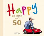Cover-Bild Happy als Mann mit 50