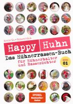 Cover-Bild Happy Huhn - Das Hühnerrassen-Buch