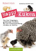 Cover-Bild Happy Küken • Das Buch zur YouTube-Serie