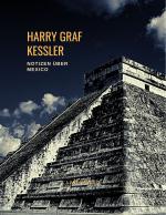 Cover-Bild Harry Graf Kessler: Notizen über Mexico