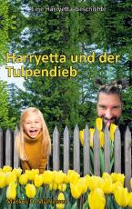 Cover-Bild Harryetta und der Tulpendieb