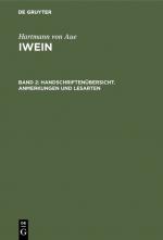 Cover-Bild Hartmann von Aue: Iwein / Handschriftenübersicht. Anmerkungen und Lesarten