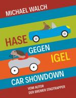 Cover-Bild Hase gegen Igel - Car Showdown