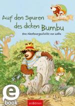 Cover-Bild Hase und Holunderbär - Auf den Spuren des dicken Bumbu (Hase und Holunderbär)