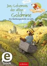 Cover-Bild Hase und Holunderbär - Das Geheimnis der alten Goldmine (Hase und Holunderbär)