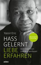 Cover-Bild Hass gelernt - Liebe erfahren