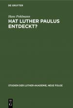 Cover-Bild Hat Luther Paulus Entdeckt?