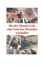 Cover-Bild Hatt der Mensch Gott, oder Gott den Menschen erschaffen