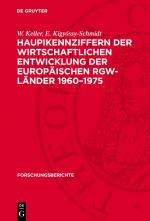 Cover-Bild Haupikennziffern der wirtschaftlichen Entwicklung der europäischen RGW-Länder 1960–1975